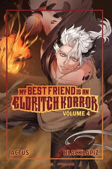 MY BEST FRIEND IS AN ELDRITCH HORROR LIGHT NOVEL VOL 04 #4