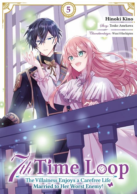 7TH TIME LOOP: THE VILLAINESS ENJOYS A CAREFREE LIFE MARRIED TO HER WORST ENEMY! (MANGA) #5