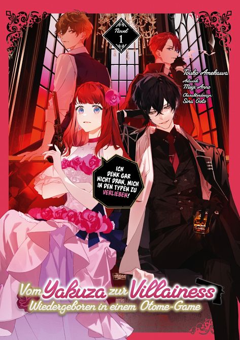 VOM YAKUZA ZUR VILLAINESS: WIEDERGEBOREN IN EINEM OTOME-GAME - LIGHT NOVEL (ROMAN) #1