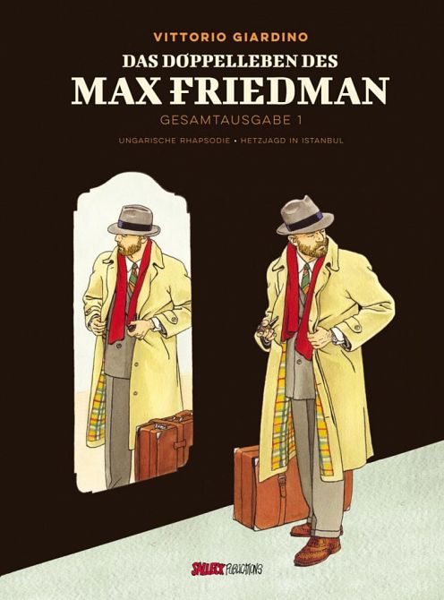MAX FRIEDMAN GESAMTAUSGABE : DAS DOPPELLEBEN DES MAX FRIEDMAN #1