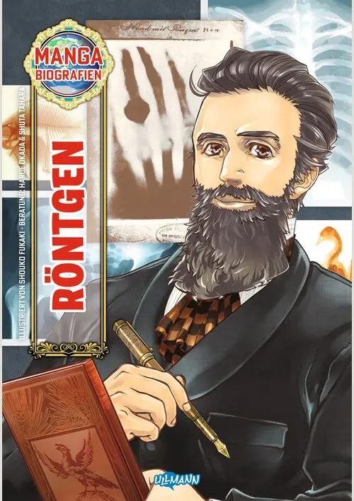 MANGA BIOGRAFIEN: RÖNTGEN