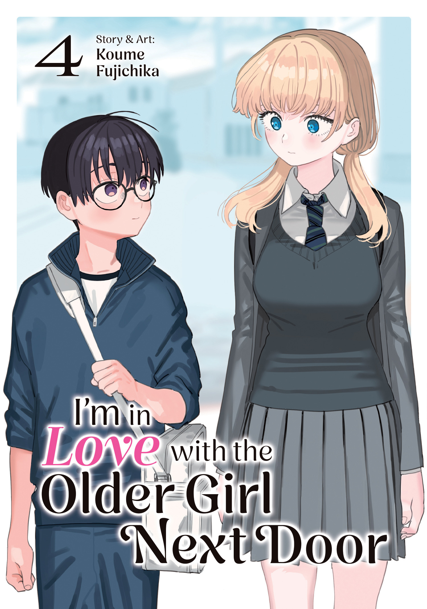 I'M IN LOVE WITH THE OLDER GIRL NEXT DOOR VOL. 04 TP #04