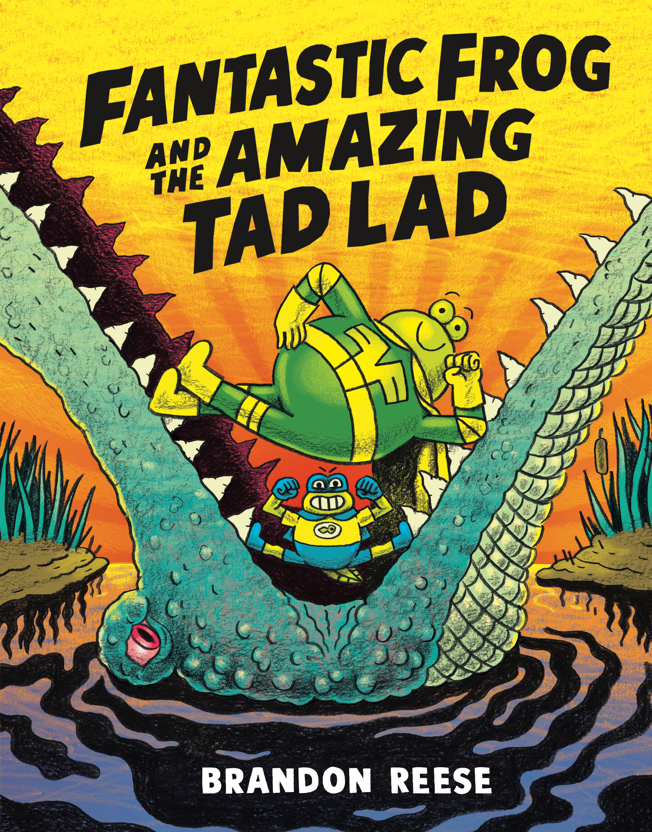 FANTASTIC FROG AND THE AMAZING TAD LAD HC #01