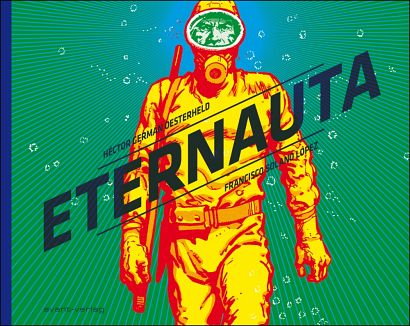 ETERNAUTA (NEUE EDITION)