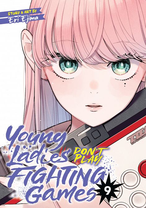 YOUNG LADIES DON'T PLAY FIGHTING GAMES VOL. 09 TP