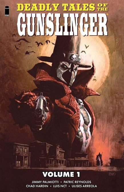 DEADLY TALES OF THE GUNSLINGER SPAWN TP VOL 01