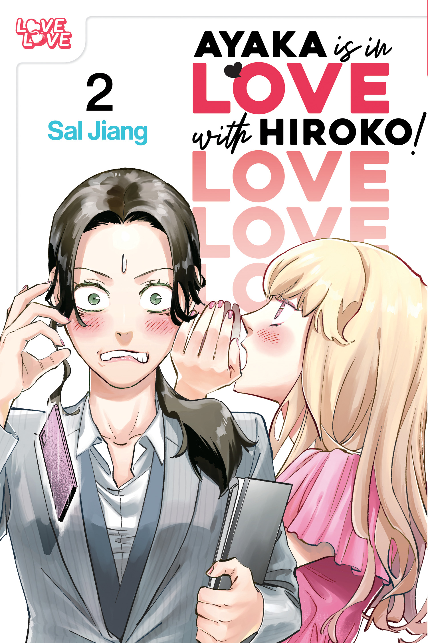 AYAKA IS IN LOVE WITH HIROKO! VOLUME 02 TP