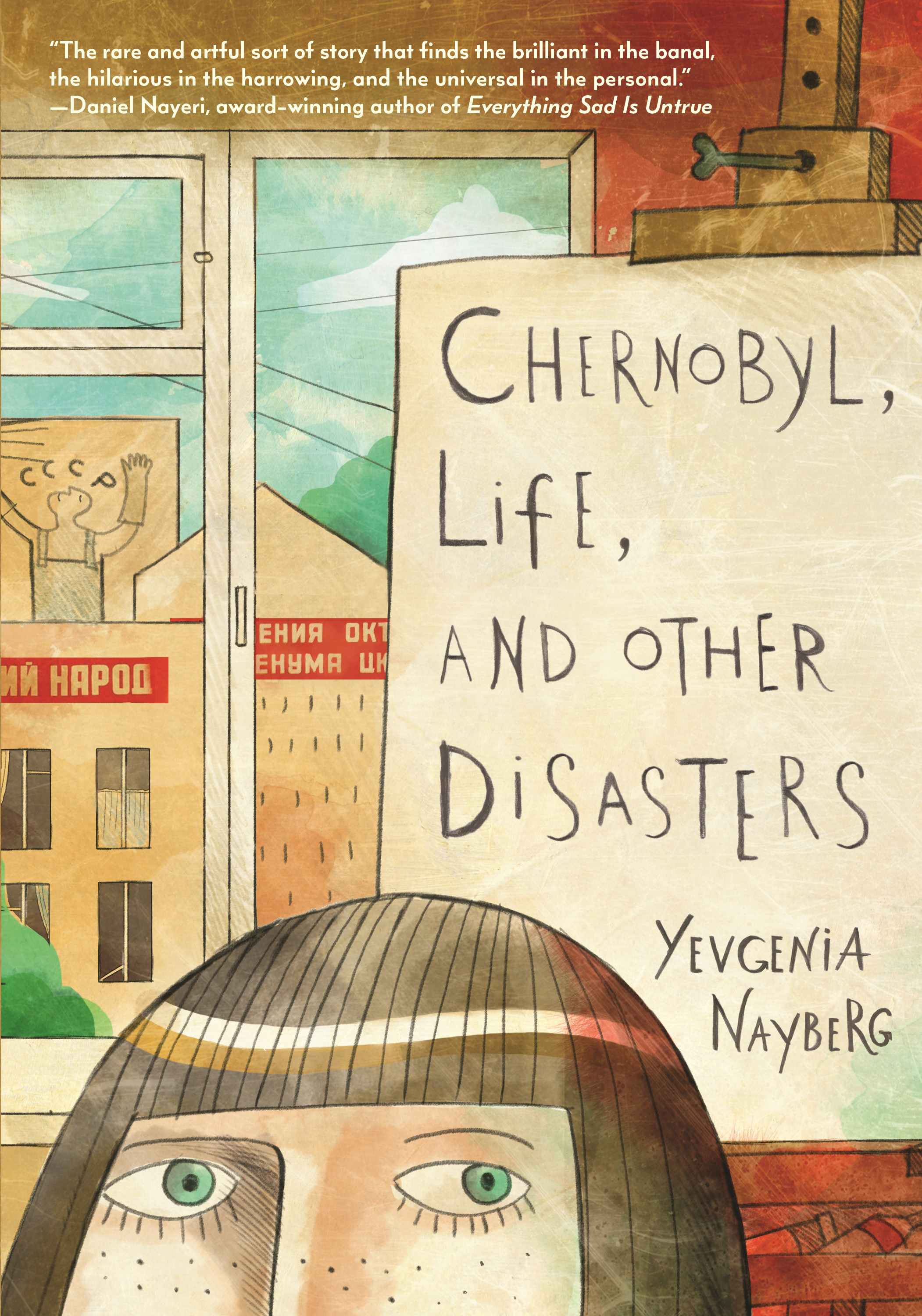 CHERNOBYL, LIFE, AND OTHER DISASTERS TP