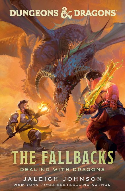 DUNGEONS & DRAGONS THE FALLBACKS DEALING WITH DRAGONS TP
