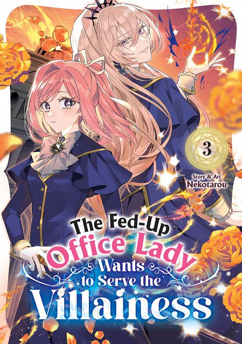 FED-UP OFFICE LADY WANTS TO SERVE THE VILLAINESS VOL. 03 TP