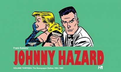 JOHNNY HAZARD HC VOL 13 THE NEWSPAPER DAILIES (1964-1965)