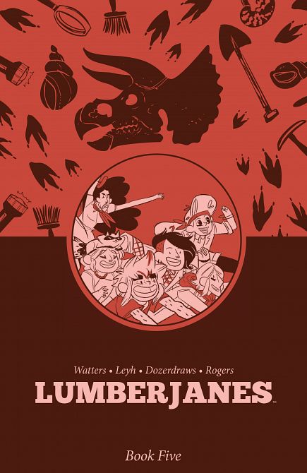 LUMBERJANES BOOK FIVE TP