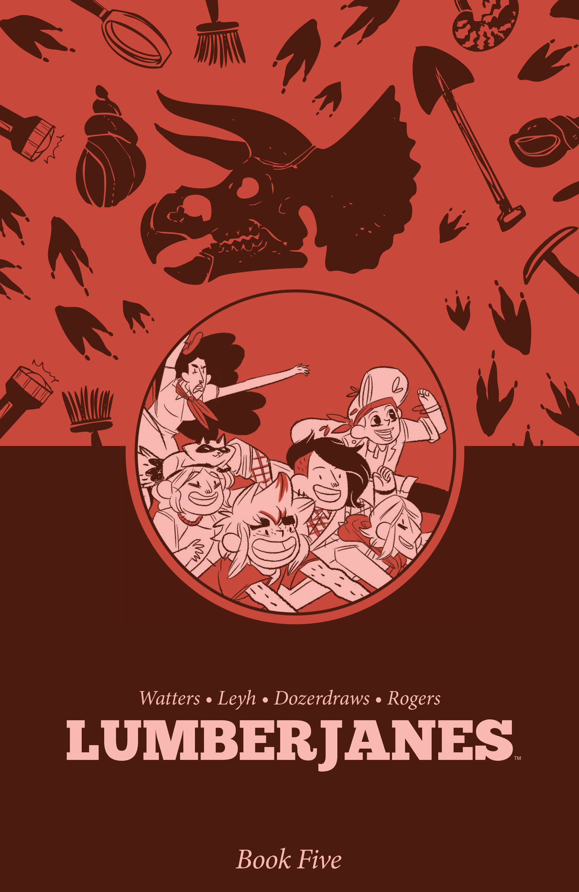 LUMBERJANES BOOK FIVE TP