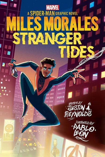 MILES MORALES STRANGER TIDES TP AN ORIGINAL SPIDER-MAN GRAPHIC NOVEL Previously Offered thru Other Distributors