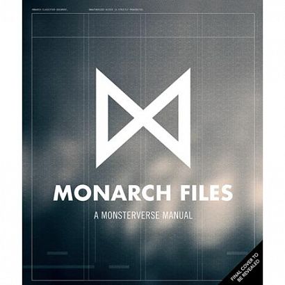 MONARCH FILES HC A MONSTERVERSE MANUAL