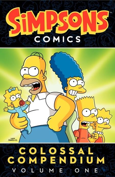 SIMPSONS COMICS COLOSSAL COMPENDIUM TP VOL 01 Previously Offered Thru Other Distributors