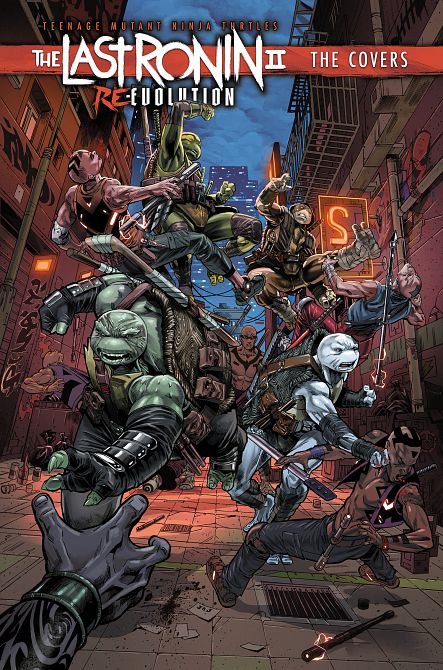 TEENAGE MUTANT NINJA TURTLES THE LAST RONIN II RE-EVOLUTION - THE COVERS HC