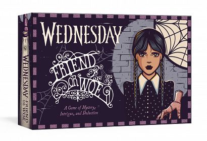 WEDNESDAY FRIEND OR WOE