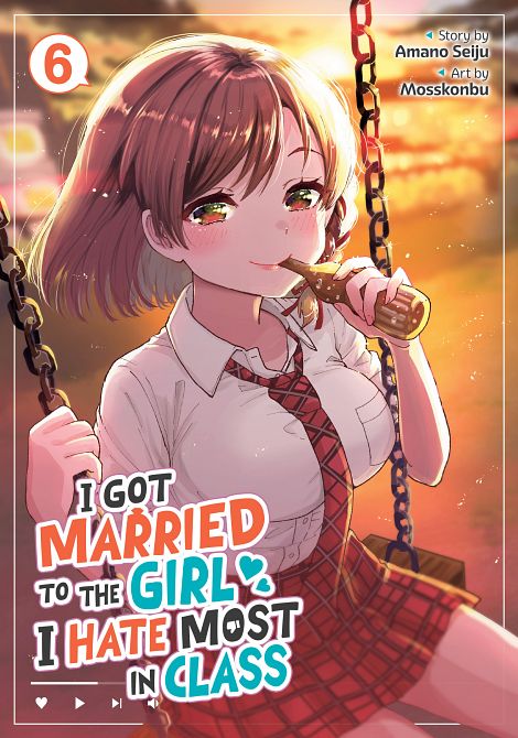 I GOT MARRIED TO THE GIRL I HATE MOST IN CLASS (MANGA) VOL. 06 TP