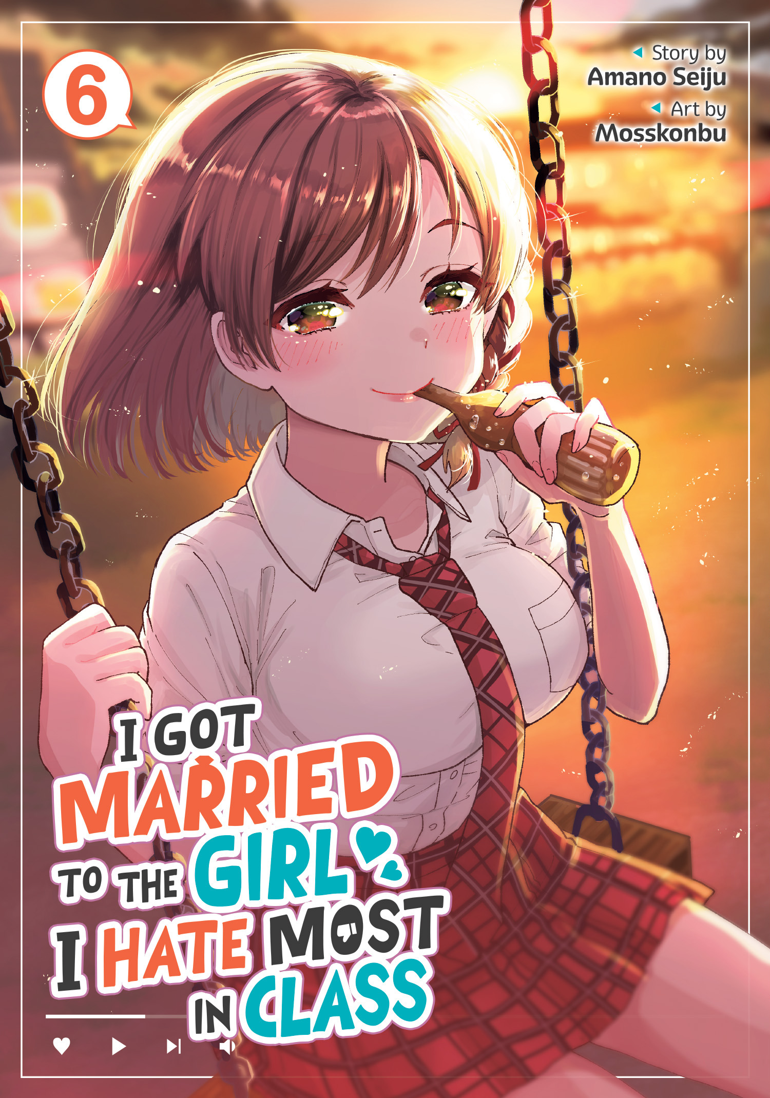 I GOT MARRIED TO THE GIRL I HATE MOST IN CLASS (MANGA) VOL. 06 TP