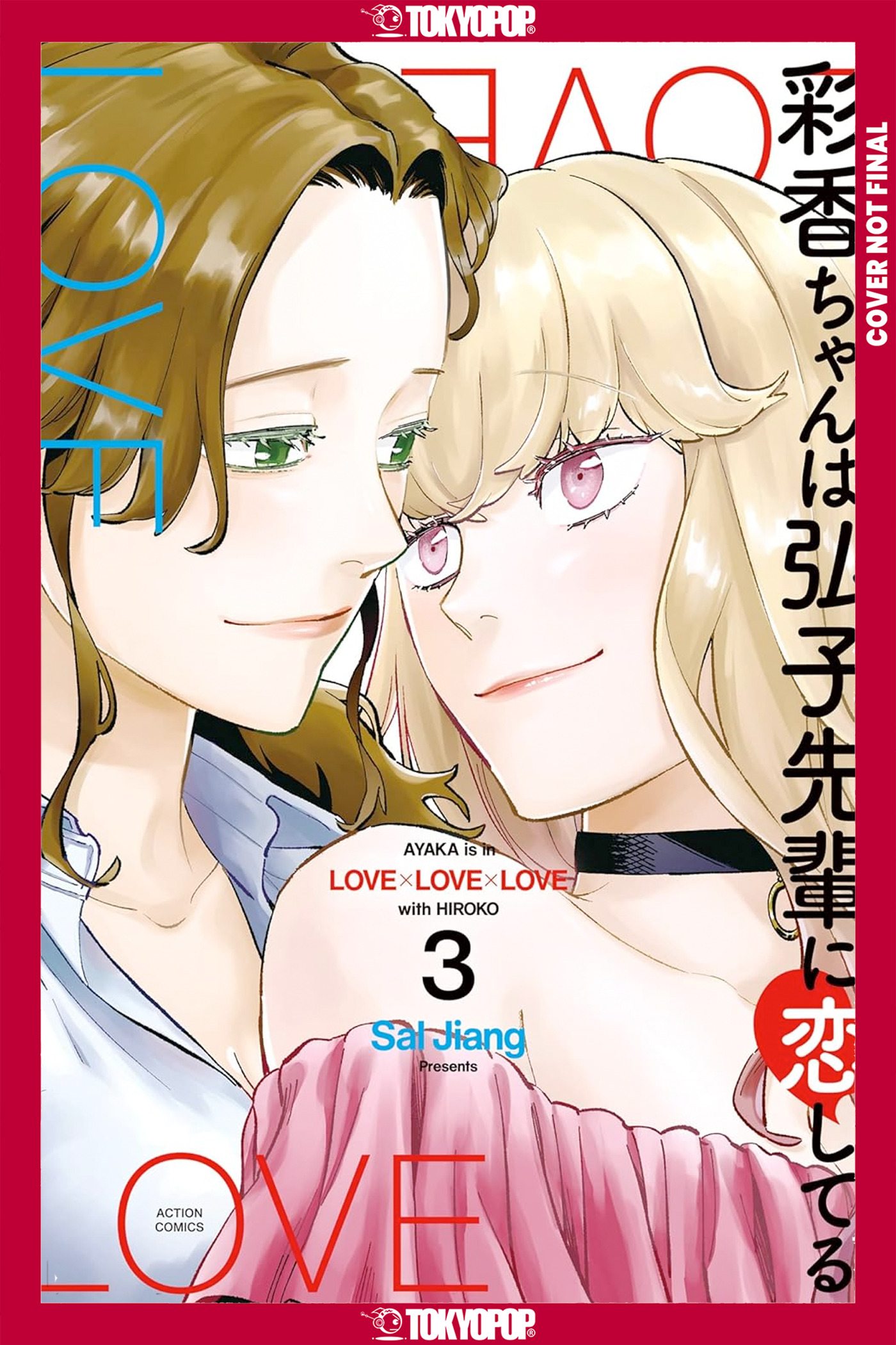 AYAKA IS IN LOVE WITH HIROKO! VOLUME 03 TP