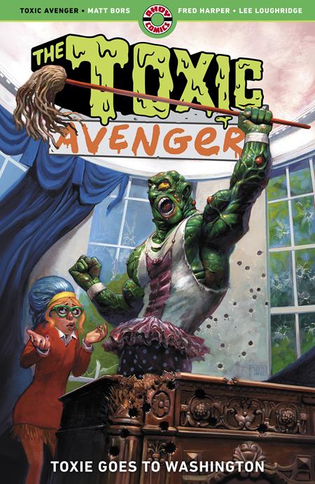 THE TOXIC AVENGER TP VOL 03 TOXIE GOES TO WASHINGTON