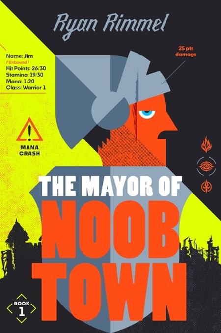MAYOR OF NOOBTOWN NOVEL TP