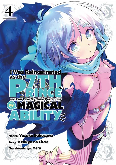I WAS REINCARNATED AS THE 7TH PRINCE SO I CAN TAKE MY TIME PERFECTING MY MAGICAL ABILITY #4