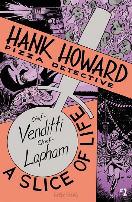 HANK HOWARD PIZZA DETECTIVE A SLICE OF LIFE #2