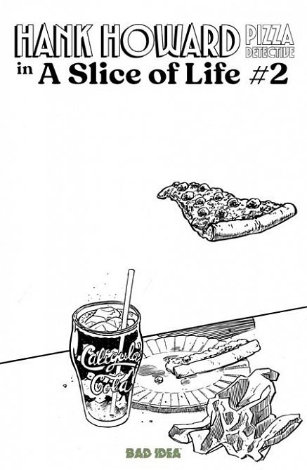 HANK HOWARD PIZZA DETECTIVE A SLICE OF LIFE #2
