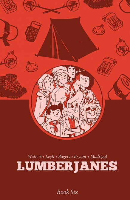 LUMBERJANES BOOK SIX TP