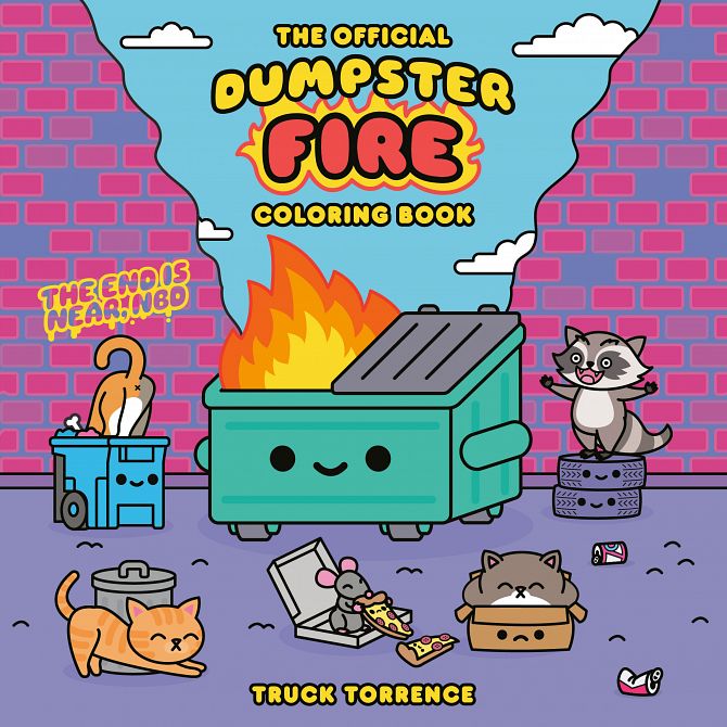 OFFICIAL DUMPSTER FIRE COLORING BOOK