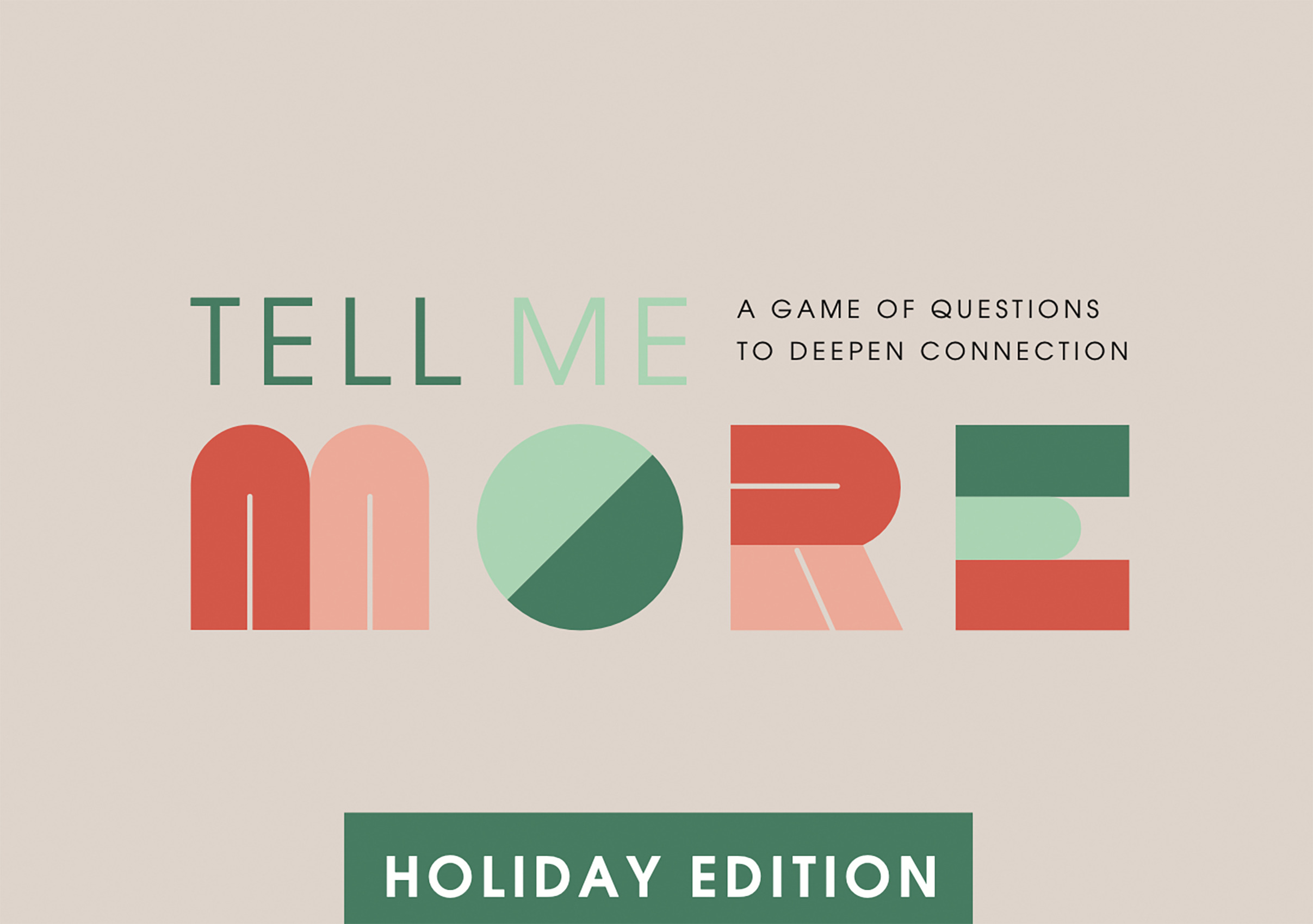 TELL ME MORE HOLIDAY EDITION