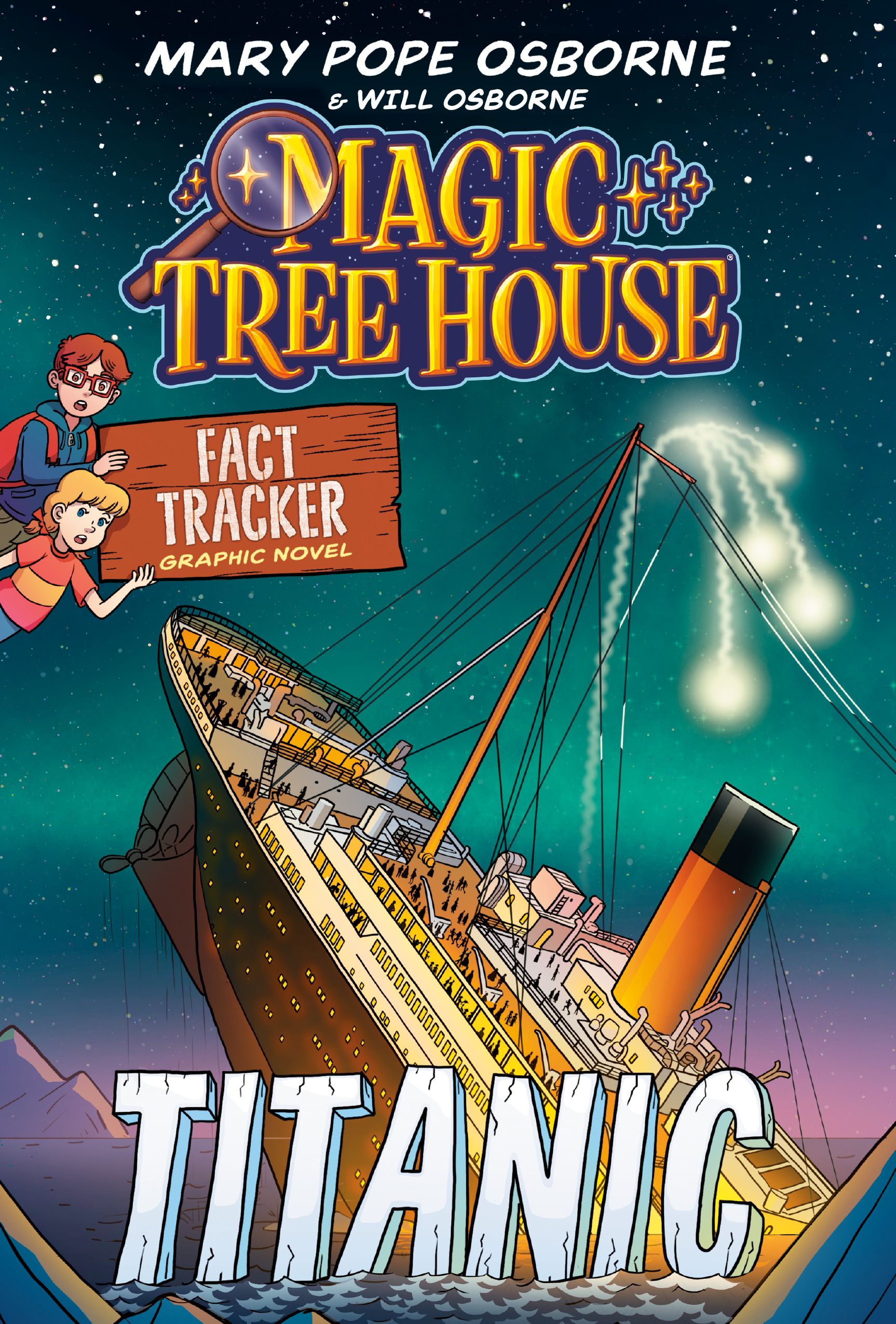 MAGIC TREE HOUSE FACT TRACKER GRAPHIC NOVEL TITANIC TP