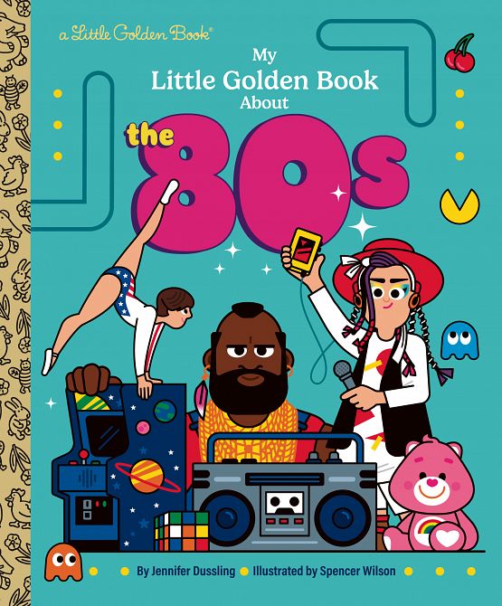 MY LITTLE GOLDEN BOOK ABOUT THE 80S HC
