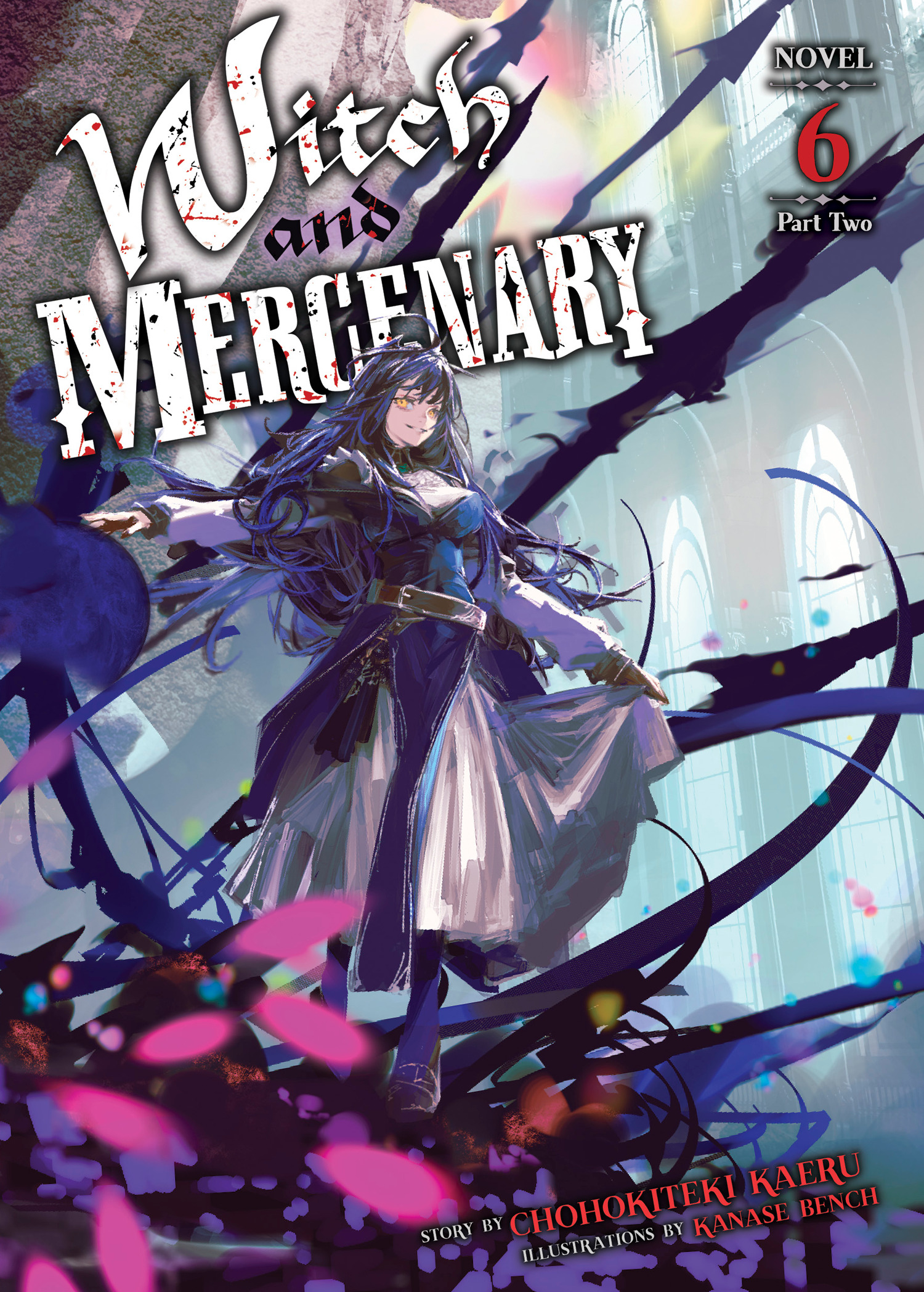 WITCH AND MERCENARY (LIGHT NOVEL) VOL. 06 PART 02 TP