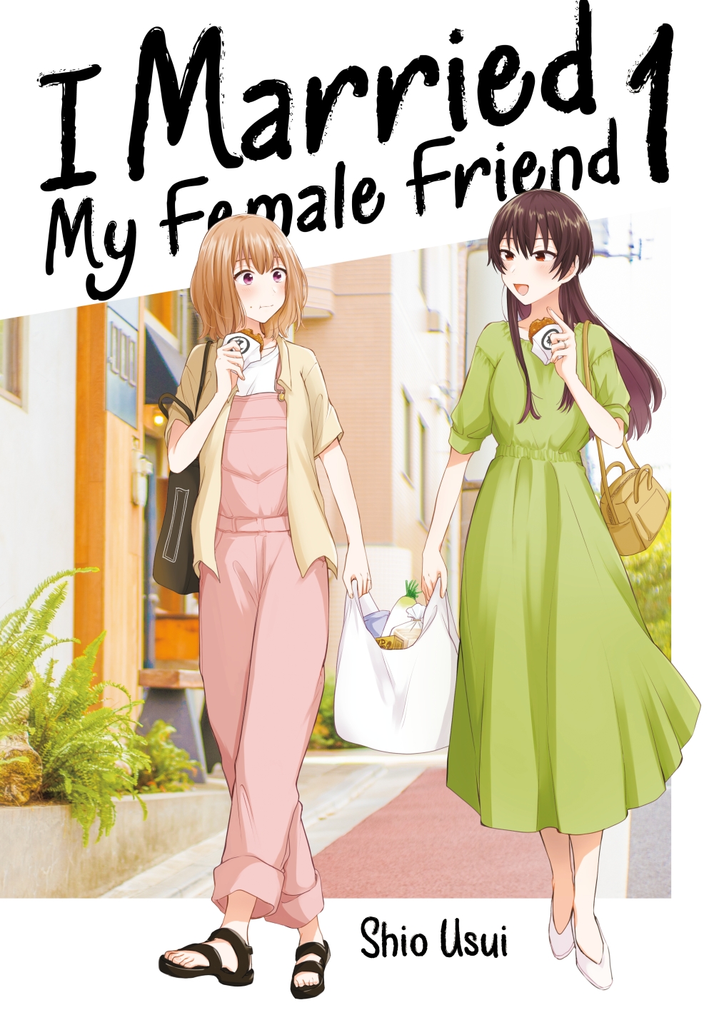 I MARRIED MY FEMALE FRIEND #1