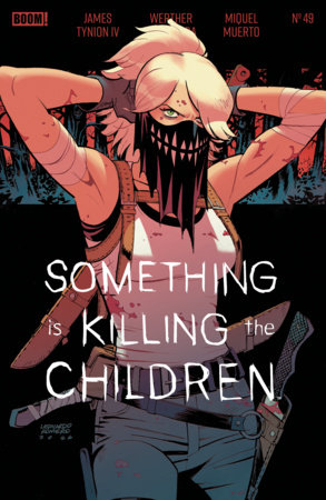 SOMETHING IS KILLING THE CHILDREN #49