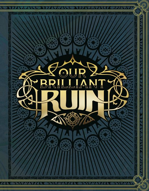 OUR BRILLIANT RUIN TTRPG RULEBOOK HC
