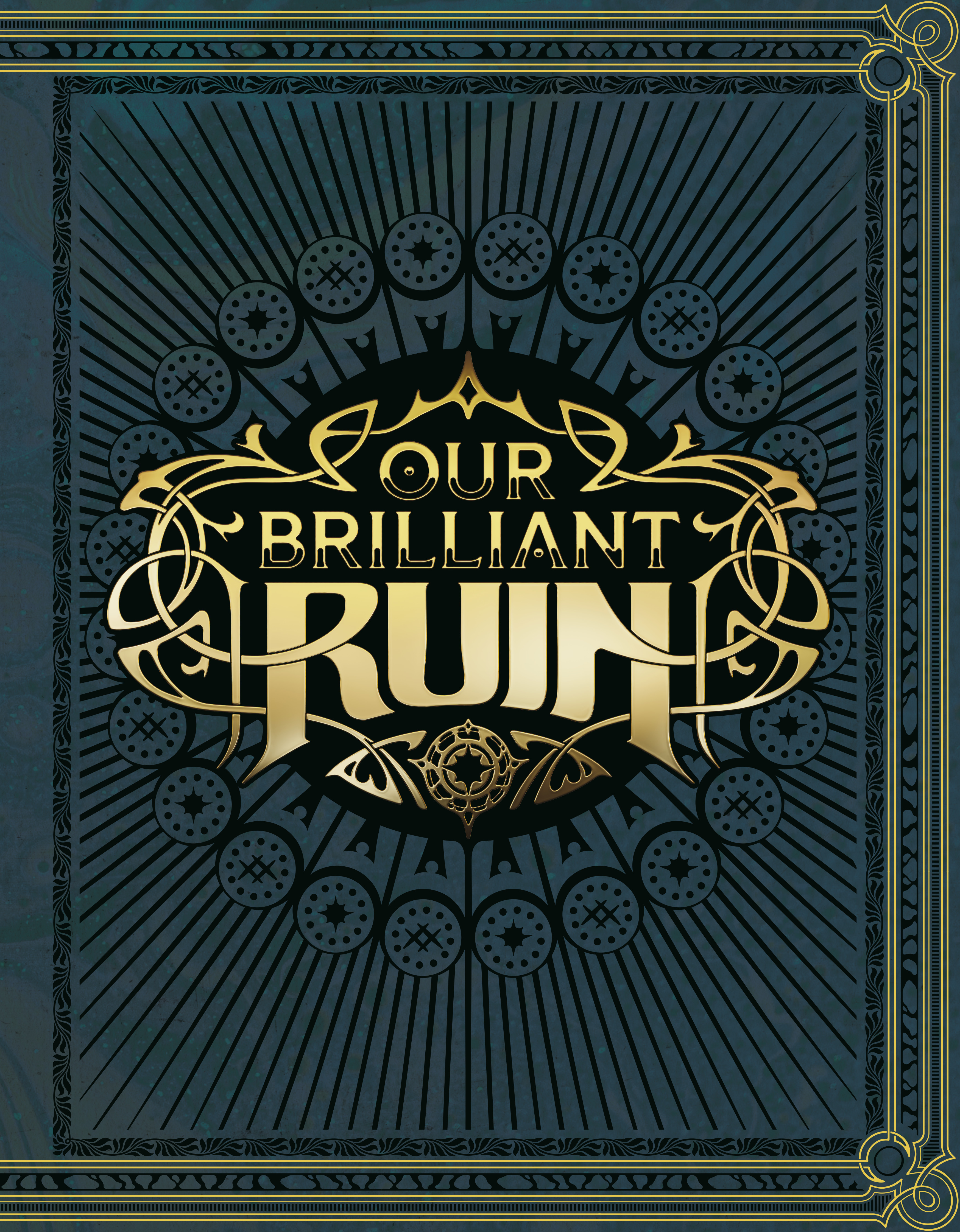 OUR BRILLIANT RUIN TTRPG RULEBOOK HC
