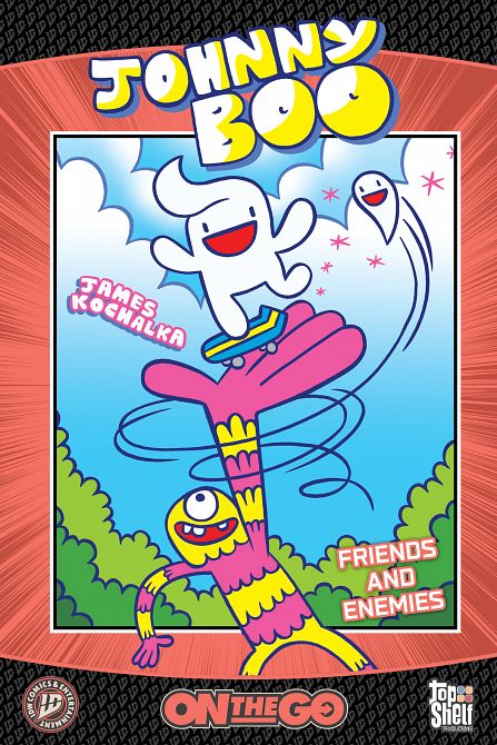 JOHNNY BOO ON THE GO - FRIENDS AND ENEMIES TP