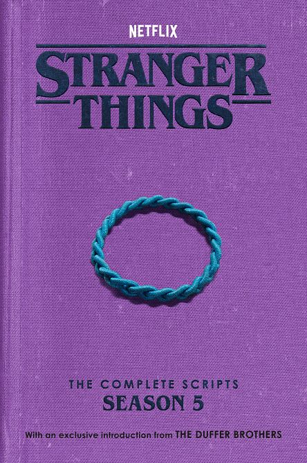 STRANGER THINGS THE COMPLETE SCRIPTS, SEASON 05 TP