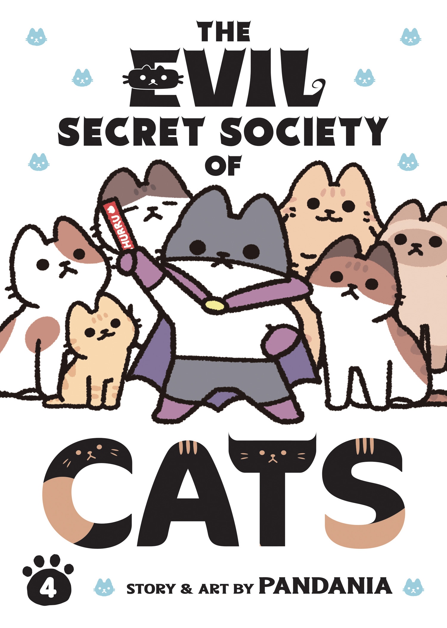 EVIL SECRET SOCIETY OF CATS VOL. 04 TP