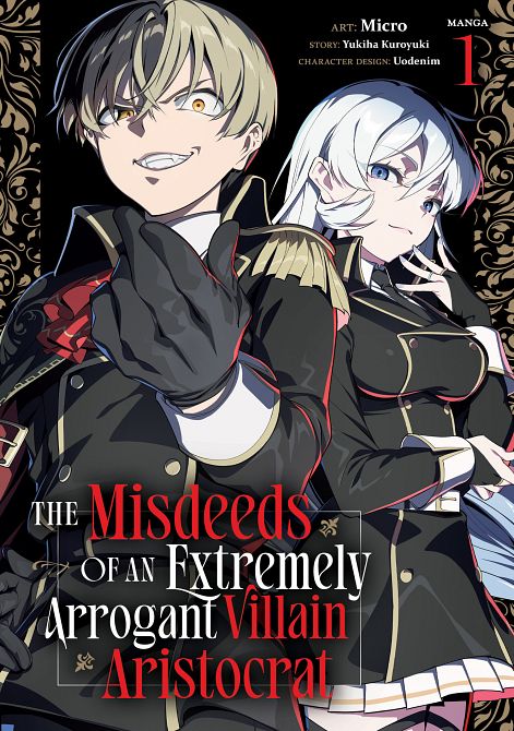 MISDEEDS OF AN EXTREMELY ARROGANT VILLAIN ARISTOCRAT (MANGA) VOL. 01 TP