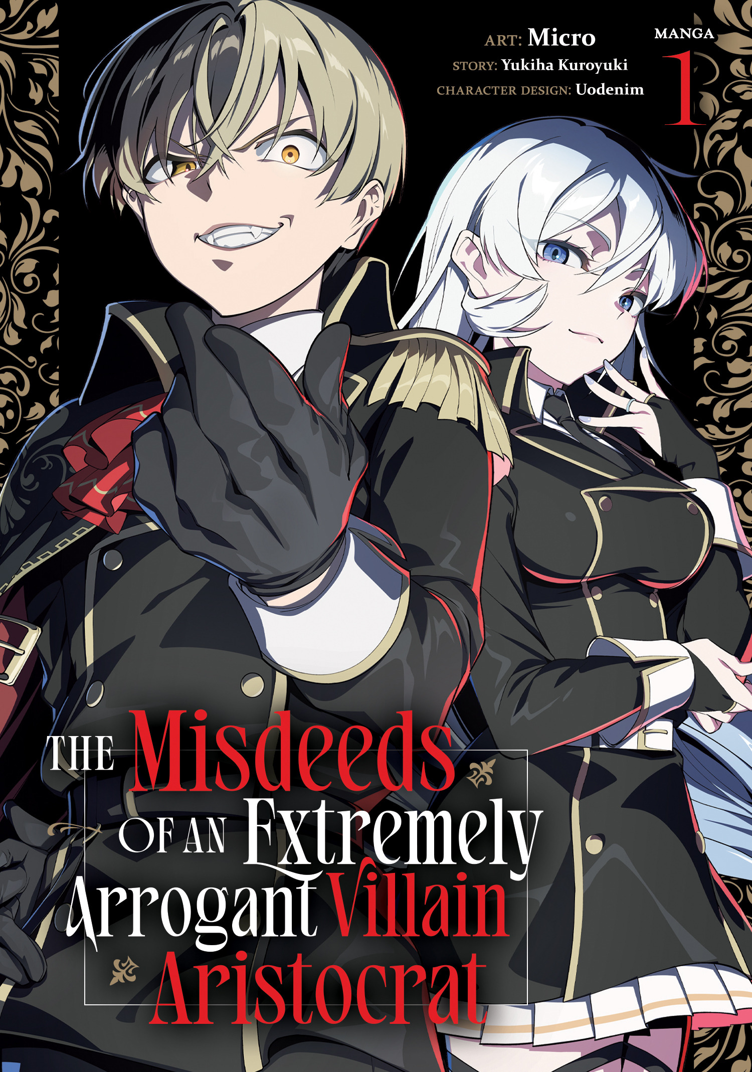 MISDEEDS OF AN EXTREMELY ARROGANT VILLAIN ARISTOCRAT (MANGA) VOL. 01 TP