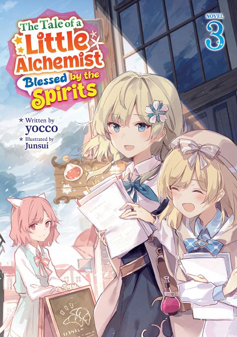 TALE OF A LITTLE ALCHEMIST BLESSED BY THE SPIRITS (LIGHT NOVEL) VOL. 03 TP