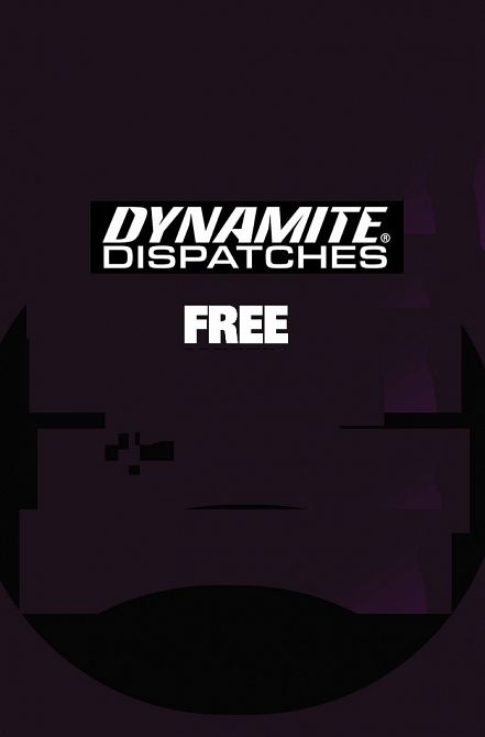 DYNAMITE DISPATCHES #14