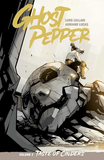 GHOST PEPPER TP VOL 02 TASTE OF CINDERS LUDO LULLABI & ADRIANO LUCAS CVR