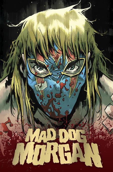 MAD DOG MORGAN HC