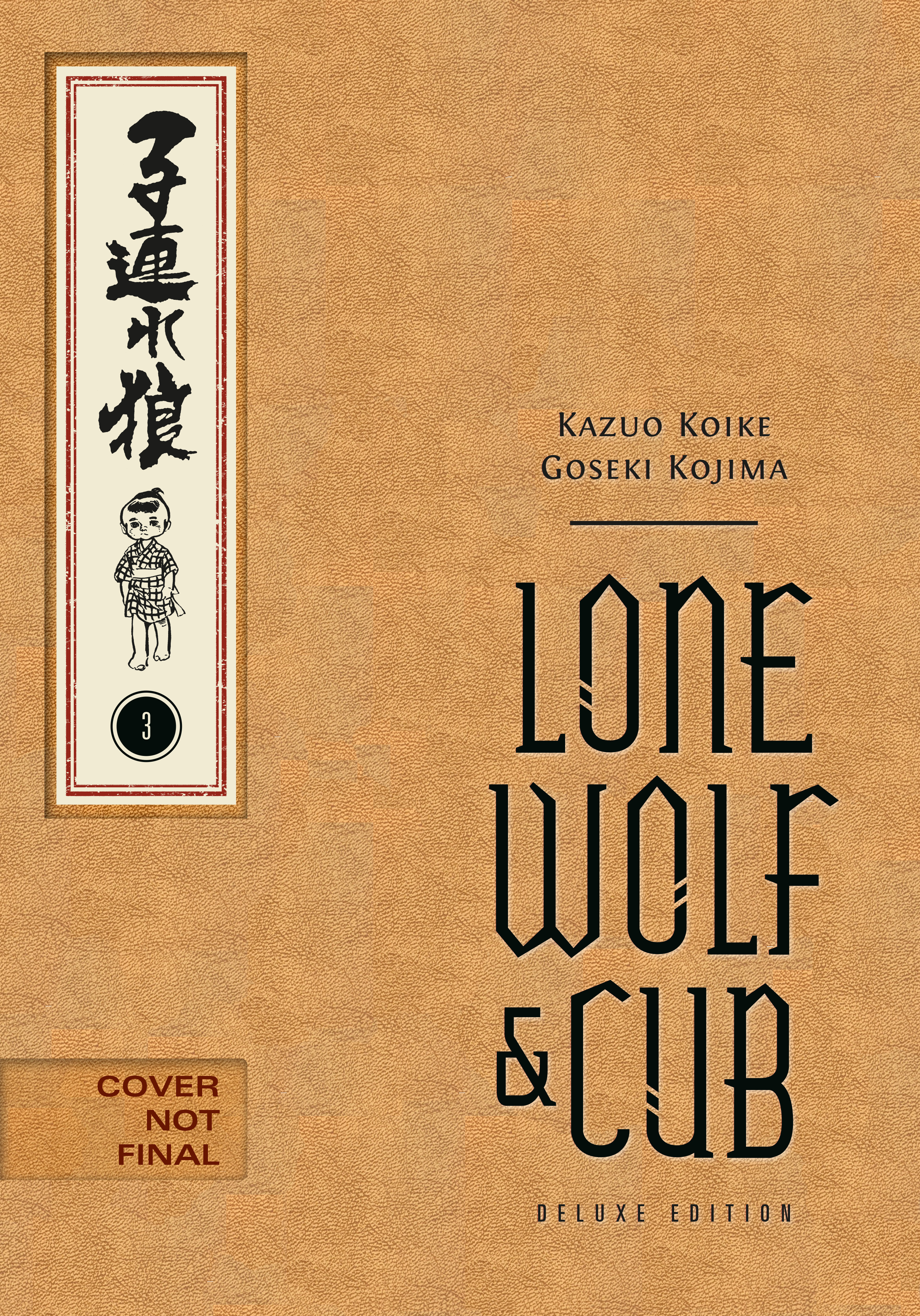 LONE WOLF AND CUB DELUXE EDITION VOLUME 03